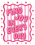 Text - Find Joy In Every Day
